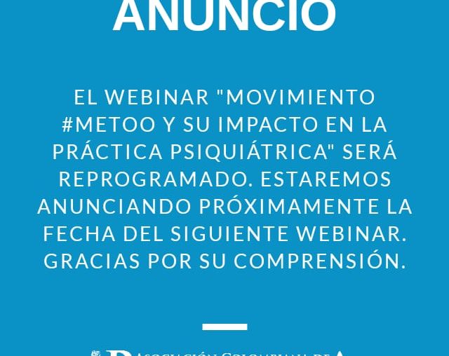 Informamos que el webinar a realizarse el día miércoles 25 de marzo será reprogramado