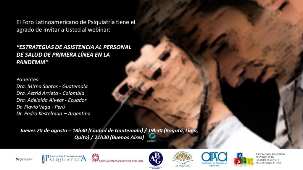 Estrategias de Asistencia al Personal de Salud de Primera Línea en la Pandemia. El próximo El 20 de agosto